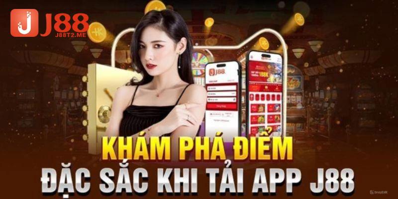 Lợi thế cho người dùng J88 tải app về máy