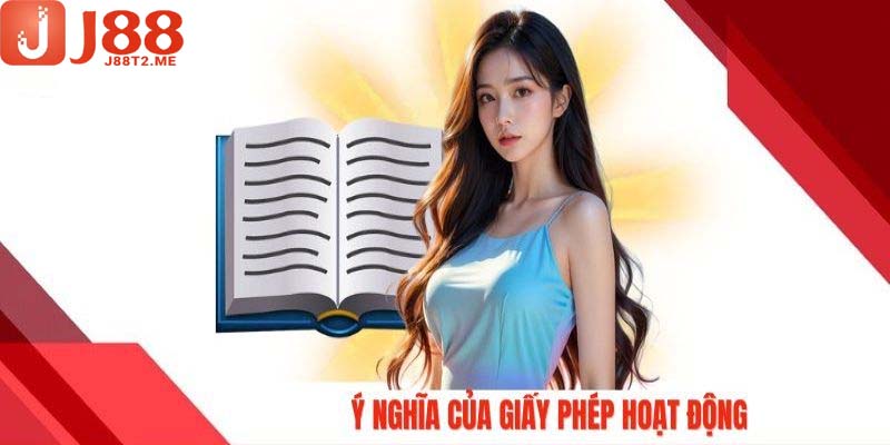 Ý nghĩa của giấy phép hoạt động