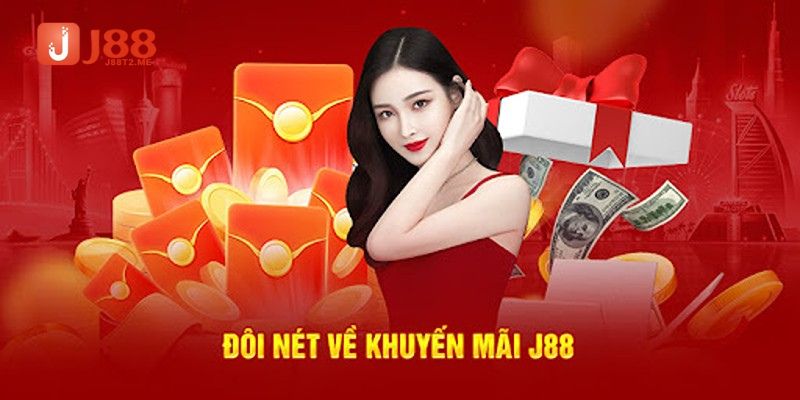 Khuyến mãi liên tục cho thấy sự hào phóng của J88 