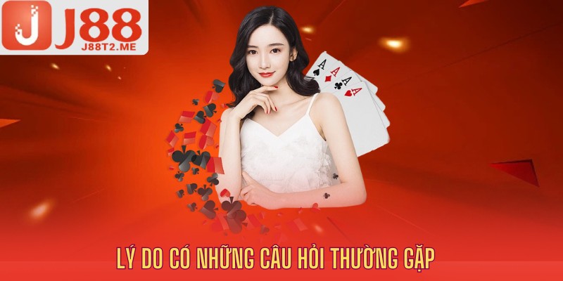 Lý do có câu hỏi thường gặp của khách hàng