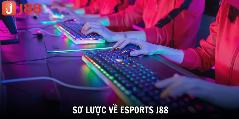 Có đủ mọi giải đấu game hàng đầu tại Esports J88