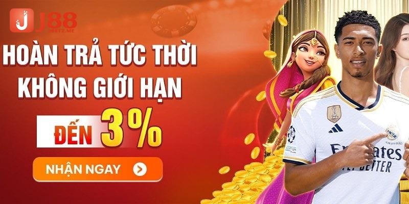 Ưu đãi hoàn trả tức thì lên đến 3%